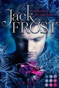 Cover: Jack Frost. Gek&uuml;sst von Eis und Schnee - Impress