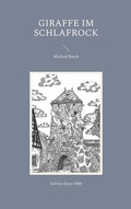 Cover: Giraffe im Schlafrock - BoD - Books on Demand