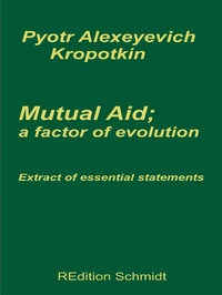 Enlarge image Cover: Mutual aid; a factor of evolution - BoD - Books on Demand
