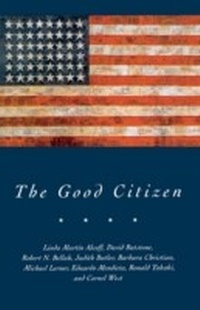 Enlarge image Cover: The Good Citizen - Routledge