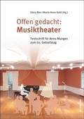 Cover: Offen gedacht: Musiktheater - Waxmann