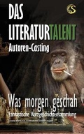 Cover: Was morgen geschah - Sarturia(r) Verlag E.K. Autoren Service