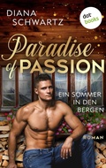 Cover: Paradise of Passion - Ein Sommer in den Bergen - dotbooks