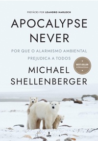 Enlarge image Cover: Apocalypse Never - LVM Editora