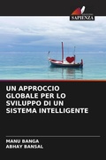Cover: UN APPROCCIO GLOBALE PER LO SVILUPPO DI UN SISTEMA INTELLIGENTE - Edizioni Sapienza