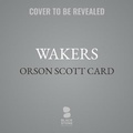 Cover: Wakers - Blackstone Publishing