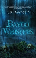 Cover: Bayou Whispers - Crystal Lake Publishing