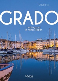 Abbildung von: Grado - Styria Verlag in Verlagsgruppe Styria GmbH & Co. KG