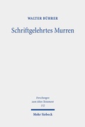 Cover: Schriftgelehrtes Murren - Mohr Siebeck