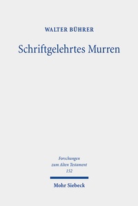 Abbildung von: Schriftgelehrtes Murren - Mohr Siebeck