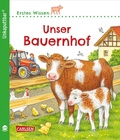 Cover: Unkaputtbar: Erstes Wissen: Unser Bauernhof - Carlsen