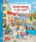 Cover: Unkaputtbar: Mein erstes Wimmelbuch: Unterwegs in der Stadt - Carlsen