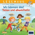 Cover: LESEMAUS 124: Wir k&ouml;nnen das! Teilen und abwechseln - Carlsen