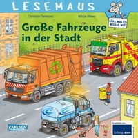 Abbildung von: LESEMAUS 188: Große Fahrzeuge in der Stadt - Carlsen