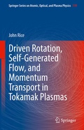Cover: Driven Rotation, Self-Generated Flow, and Momentum Transport in Tokamak Plasmas - Springer