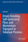 Cover: Driven Rotation, Self-Generated Flow, and Momentum Transport in Tokamak Plasmas - Springer