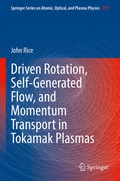 Cover: Driven Rotation, Self-Generated Flow, and Momentum Transport in Tokamak Plasmas - Springer