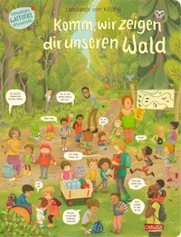 Abbildung von: Komm, wir zeigen dir unseren Wald (Constanze von Kitzings Wimmelgeschichten 2) - Carlsen