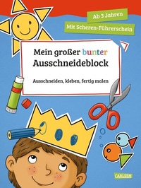 Abbildung von: Mein großer bunter Ausschneideblock - Carlsen