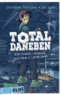 Cover: Carlsen Clips: Total daneben - Carlsen