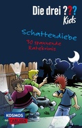 Cover: Die drei ??? Kids: Schattendiebe. 30 spannende Ratekrimis! - Carlsen