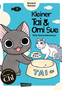 Abbildung von: Kleiner Tai & Omi Sue - Süße Katzenabenteuer 3 - Carlsen Manga