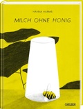 Cover: Milch ohne Honig - Carlsen Comics