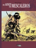 Cover: Die Ahnen der Mescaleros 2 - Carlsen Comics