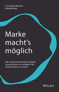 Abbildung von: Marke macht's möglich - Wiley-VCH
