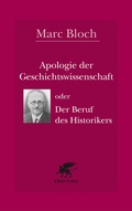 Cover: Apologie der Geschichtswissenschaft oder Der Beruf des Historikers - Klett-Cotta