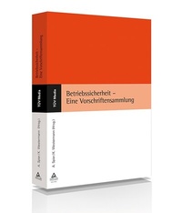 Abbildung von: Betriebssicherheit - Eine Vorschriftensammlung - TÜV Media GmbH TÜV Rheinland Group