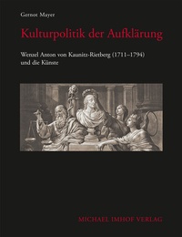 Abbildung von: Kulturpolitik der Aufklärung - Michael Imhof Verlag