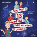 Cover: Wie man 13 wird und die Nerven beh&auml;lt (Wie man 13 wird 5) - Silberfisch