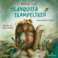 Cover: Tranquilla Trampeltreu und weitere Fabeln von Michael Ende - Silberfisch