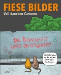 Cover: Fiese Bilder - Voll-daneben-Cartoons - Lappan