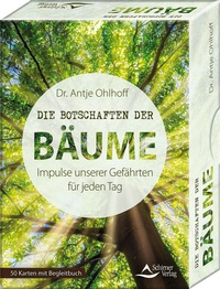 Abbildung von: Die Botschaften der Bäume - Impulse unserer Gefährten für jeden Tag - Schirner Verlag