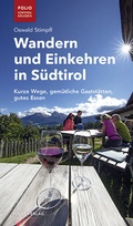 Cover: Wandern und Einkehren in S&uuml;dtirol - Folio