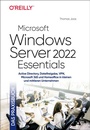 Cover: Microsoft Windows Server 2022 Essentials - Das Praxisbuch - O'Reilly