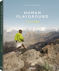 Abbildung von: Human Playground - teNeues Verlag ein Imprint des Gestalten Verlags