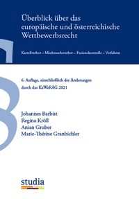 Abbildung von: Überblick über das europäische und österreichische Wettbewerbsrecht - Studia Universitätsverlag Innsbruck