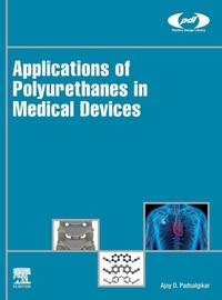 Enlarge image Cover: Applications of Polyurethanes in Medical Devices - William Andrew Publishing
