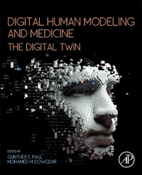 Enlarge image Cover: Digital Human Modeling and Medicine - Academic Press
