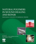 Cover: Natural Polymers in Wound Healing and Repair - Elsevier