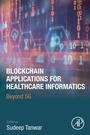 Cover: Blockchain Applications for Healthcare Informatics - Academic Press