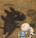 Cover: Little Big Bully - EQ Publications Ltd