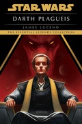 Cover: Darth Plagueis: Star Wars Legends - Random House Worlds