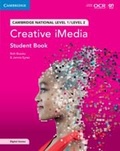 Cover: Cambridge National in Creative iMedia Student Book with Digital Access (2 Years) - Cambridge University Press