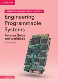 Enlarge image Cover: Cambridge National in Engineering Programmable Systems Revision Guide and Workbook with Digital Access (2 Years) - Cambridge University Press