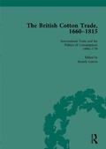 Cover: The British Cotton Trade, 1660-1815 Vol 2 - Routledge