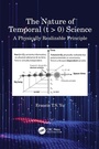 Cover: The Nature of Temporal (t > 0) Science - CRC Press